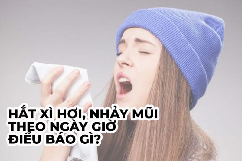 nhảy mũi điềm báo gì