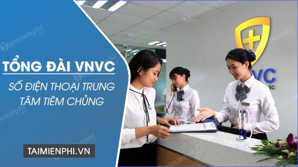 Tổng đài VNVC, Hotline trung tâm tiêm chủng VNVC