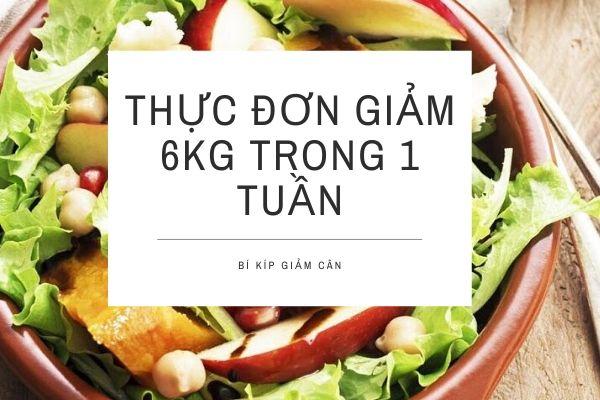 Thực đơn giảm cân hàng ngày đánh bay mỡ trong 1 tuần