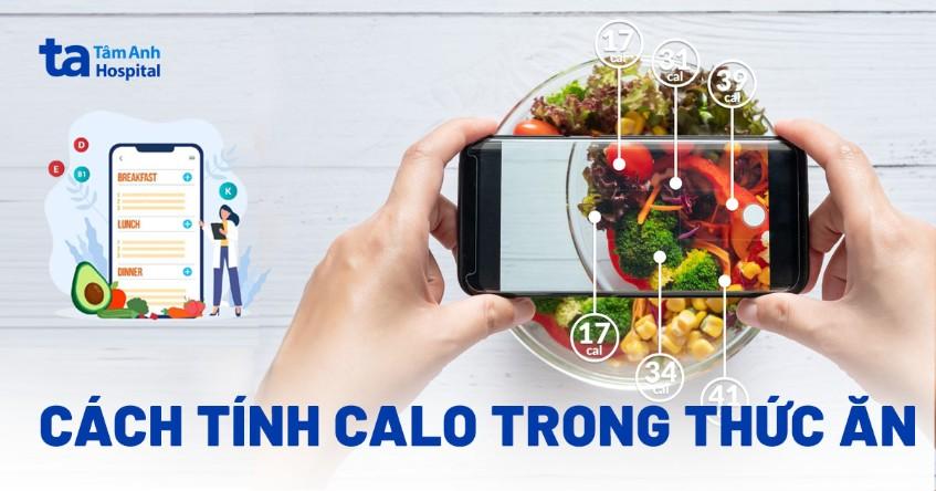 cách tính calo trong thức ăn