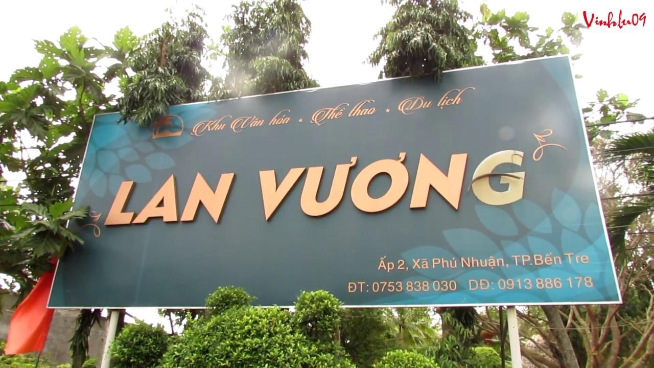 Khu du lịch sinh thái Lan Vương Bến Tre